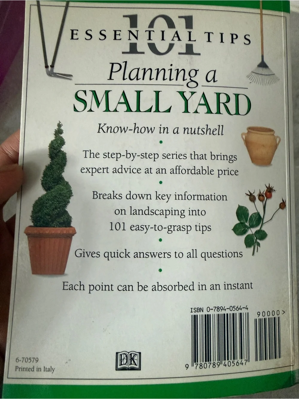 First edition 101 Essential Tips Planning a Small Yard - Green gardening book